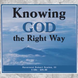 Knowing god the right way